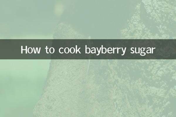 Come cucinare lo zucchero di bayberry