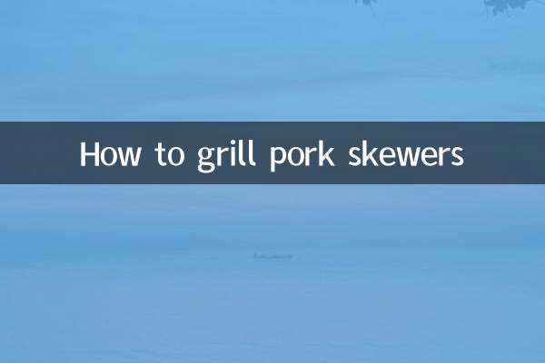 سور کا گوشت سکیورز کو کس طرح گرل کریں