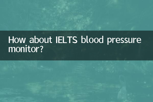Wie wäre es mit einem IELTS-Blutdruckmessgerät?
