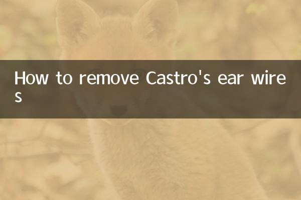 Comment retirer les fils d'oreille de Castro