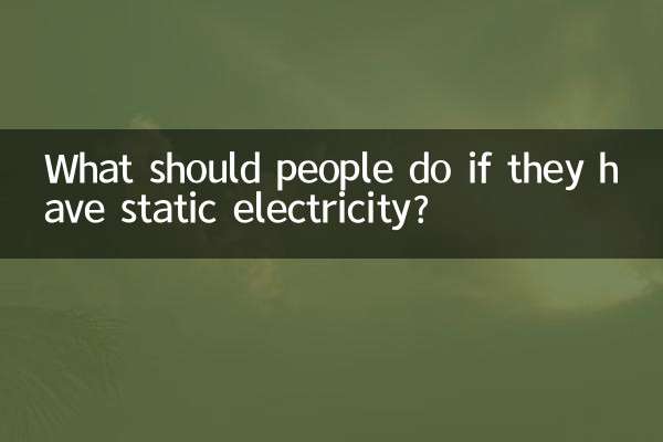 What should people do if they have static electricity?