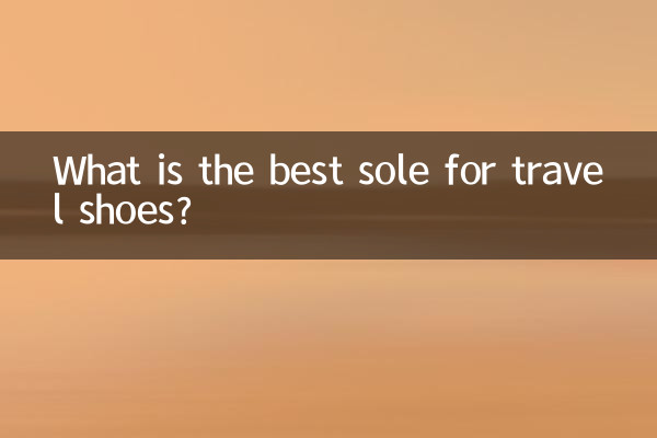What is the best sole for travel shoes?