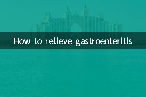How to relieve gastroenteritis