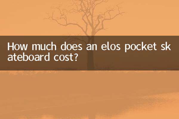 Wie viel kostet ein Elos-Pocket-Skateboard?