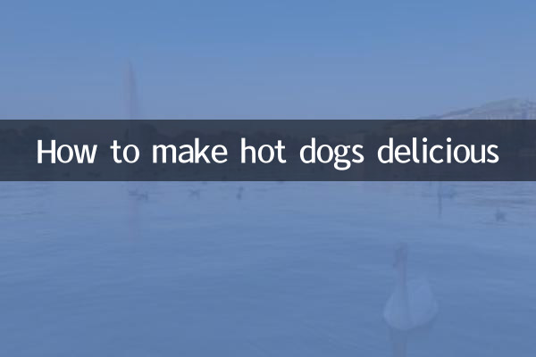 How to make hot dogs delicious