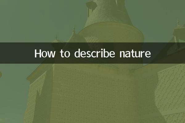 How to describe nature