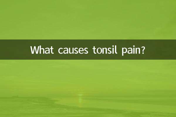 What causes tonsil pain?