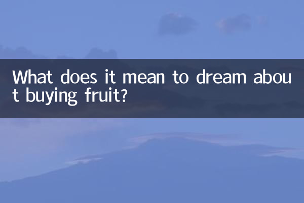 ¿Qué significa soñar con comprar fruta?