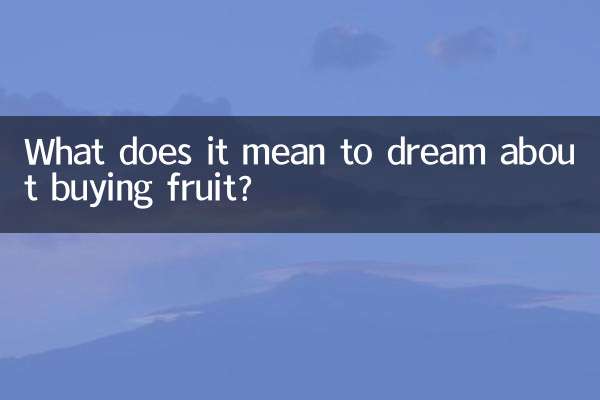 ¿Qué significa soñar con comprar fruta?