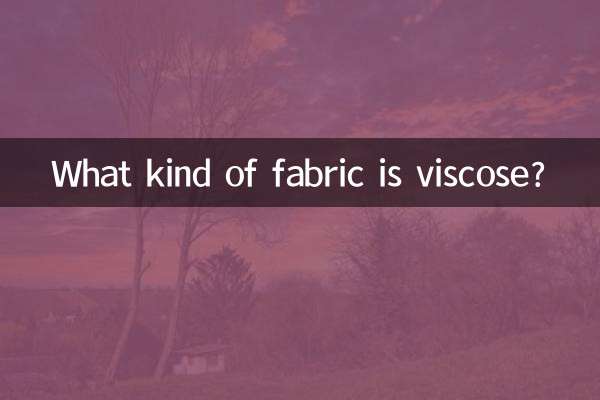 ভিসকস কি ধরনের ফ্যাব্রিক?