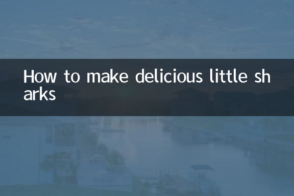 Como fazer pequenos tubarões deliciosos