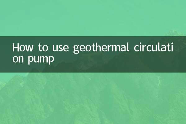 How to use geothermal circulation pump