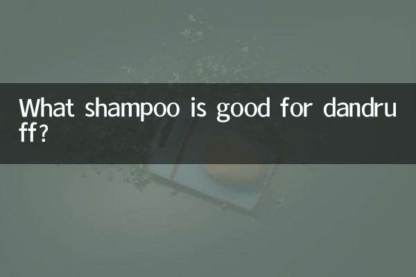 What shampoo is good for dandruff?