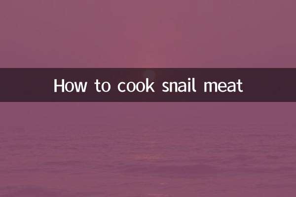 How to cook snail meat