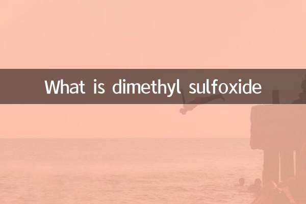 Qu'est-ce que le diméthylsulfoxyde