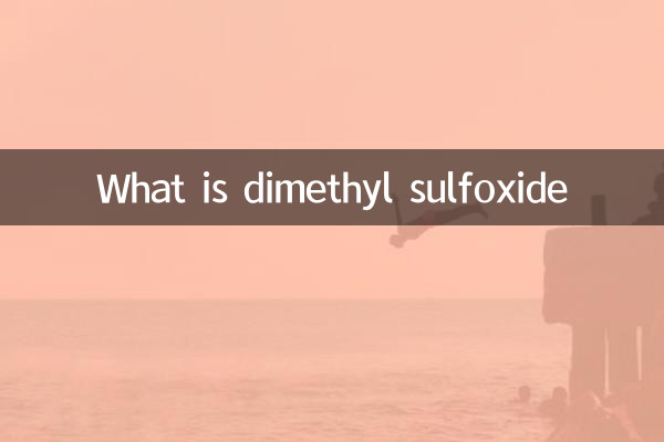 Qu'est-ce que le diméthylsulfoxyde