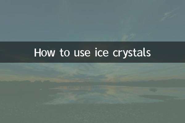 How to use ice crystals