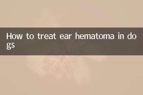 نحوه درمان هماتوم گوش در سگ