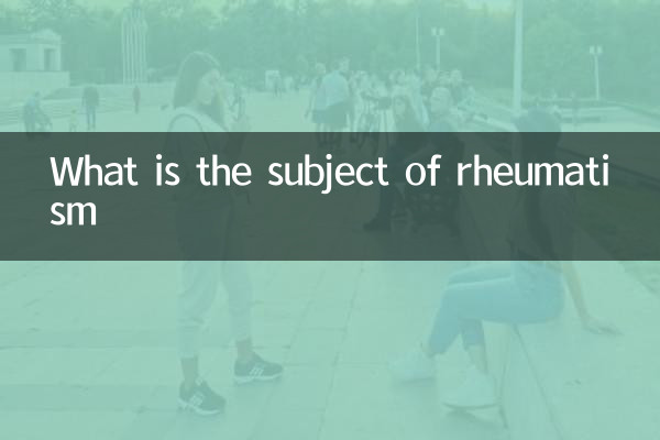 What is the subject of rheumatism