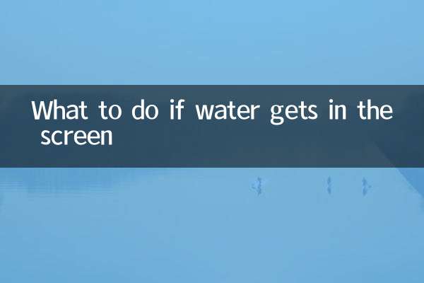What to do if water gets in the screen