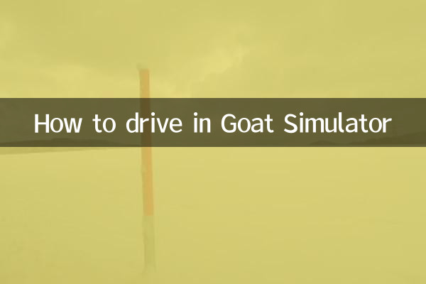 Cómo conducir en Goat Simulator