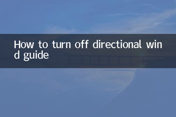 Cómo desactivar la guía de viento direccional