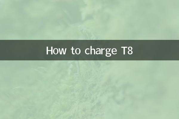 Comment charger le T8