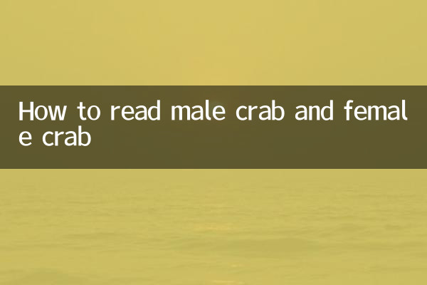 How to read male crab and female crab