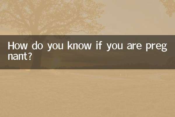 Woher wissen Sie, ob Sie schwanger sind?