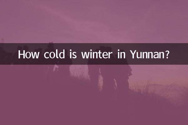 Wie kalt ist der Winter in Yunnan?