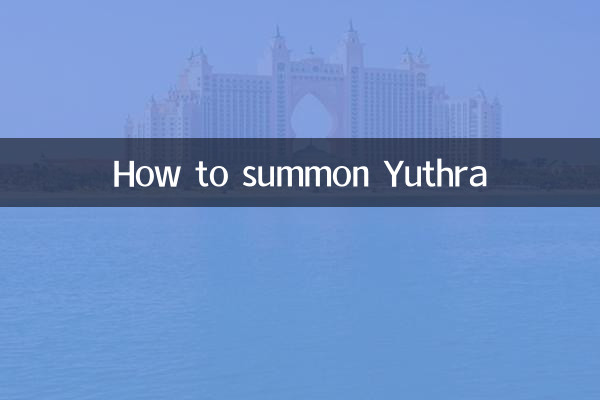 Comment invoquer Yuthra