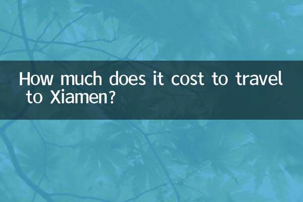 هزینه سفر به Xiamen چقدر است؟