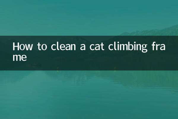 How to clean a cat climbing frame