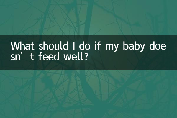 O que devo fazer se meu bebê não se alimentar bem?