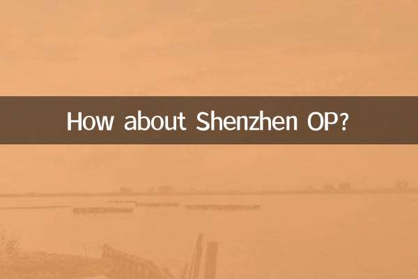 Wie wäre es mit Shenzhen OP?