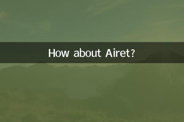 Che ne dici di Airet?