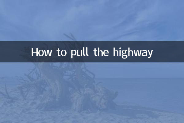 How to pull the highway
