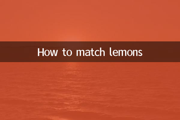Come abbinare i limoni