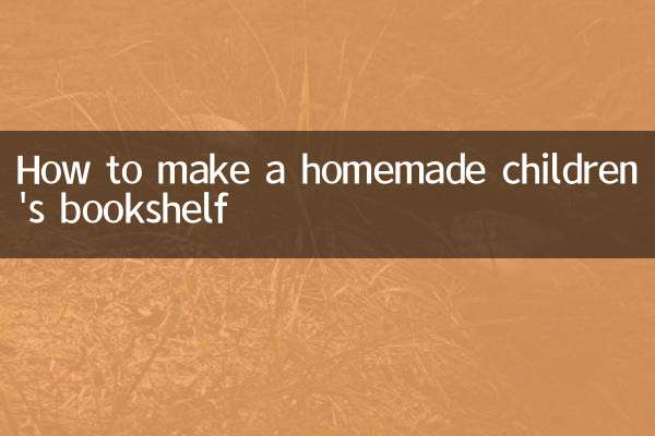 How to make a homemade children's bookshelf