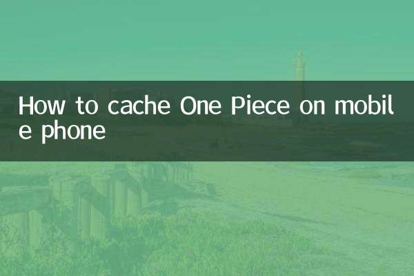 Come memorizzare nella cache One Piece sul cellulare