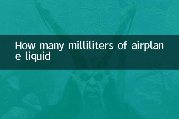 Combien de millilitres de liquide d'avion