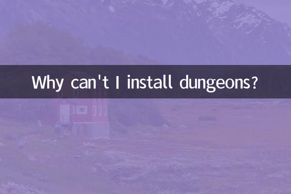 Warum kann ich keine Dungeons installieren?