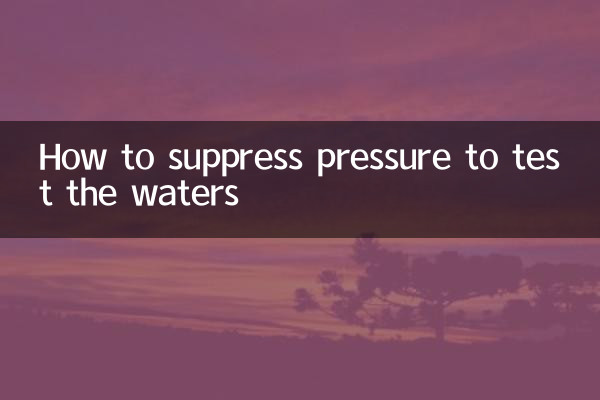So unterdrücken Sie den Druck, um das Wasser zu testen