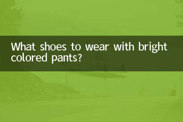 What shoes to wear with bright colored pants?