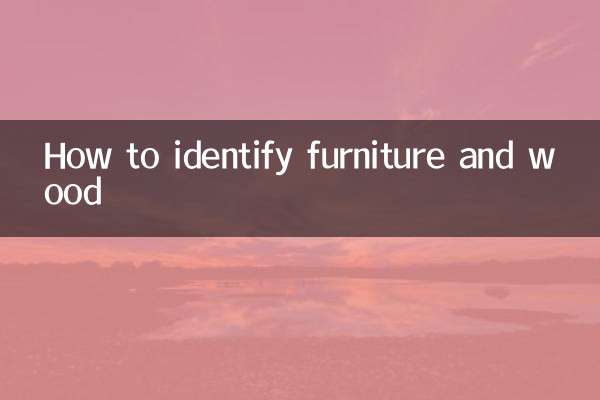 How to identify furniture and wood