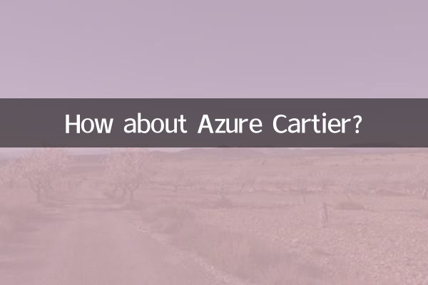 Che ne dici di Azure Cartier?
