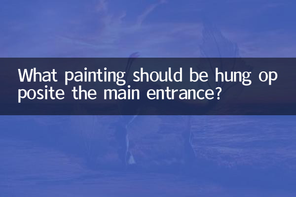 Quel tableau accrocher face à l’entrée principale ?