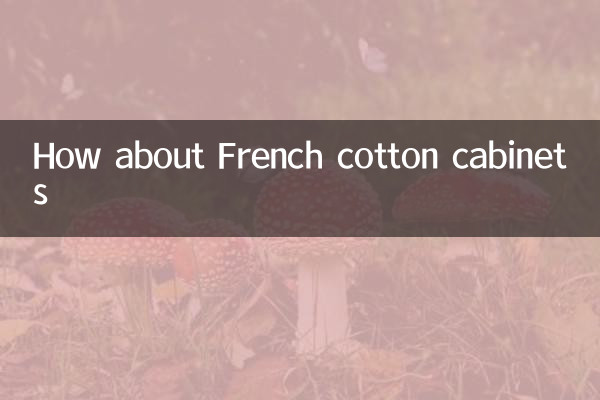 How about French cotton cabinets