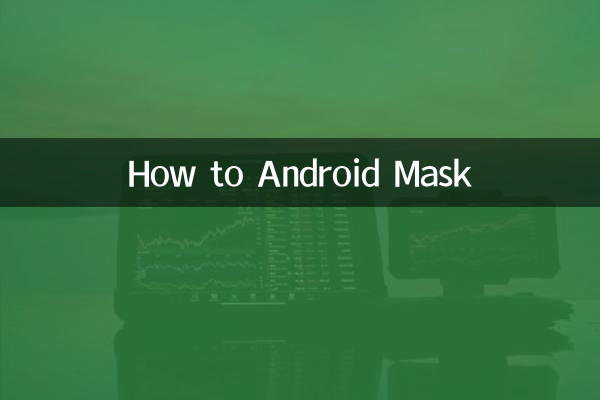 Cómo usar la máscara de Android