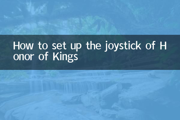 Comment configurer le joystick de Honor of Kings